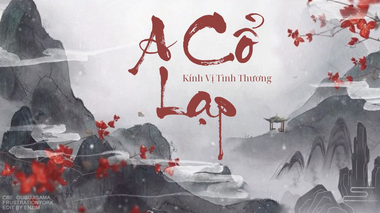 phan-tich-a-co-lap---nu-chinh-kinh-vi-tinh-thuong---truyen-bach-hop-nguoc