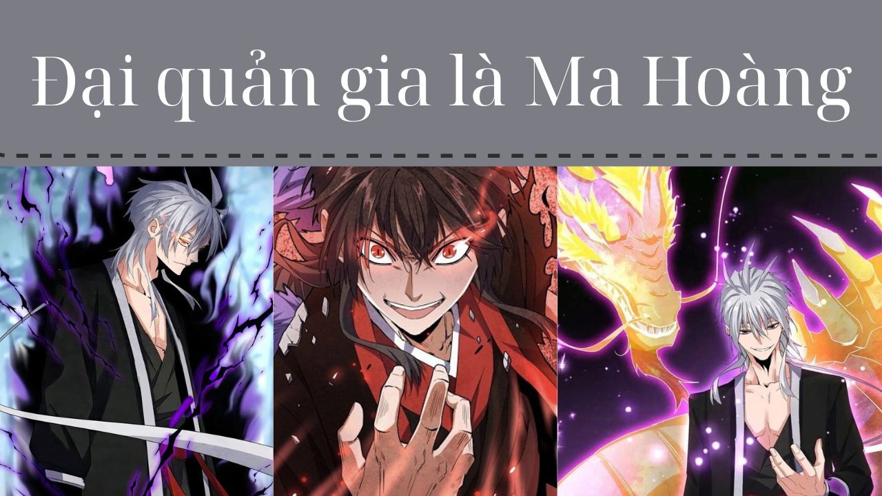 review-truyen-dai-quan-gia-la-ma-hoang---truyen-huyen-huyen-nam-chu