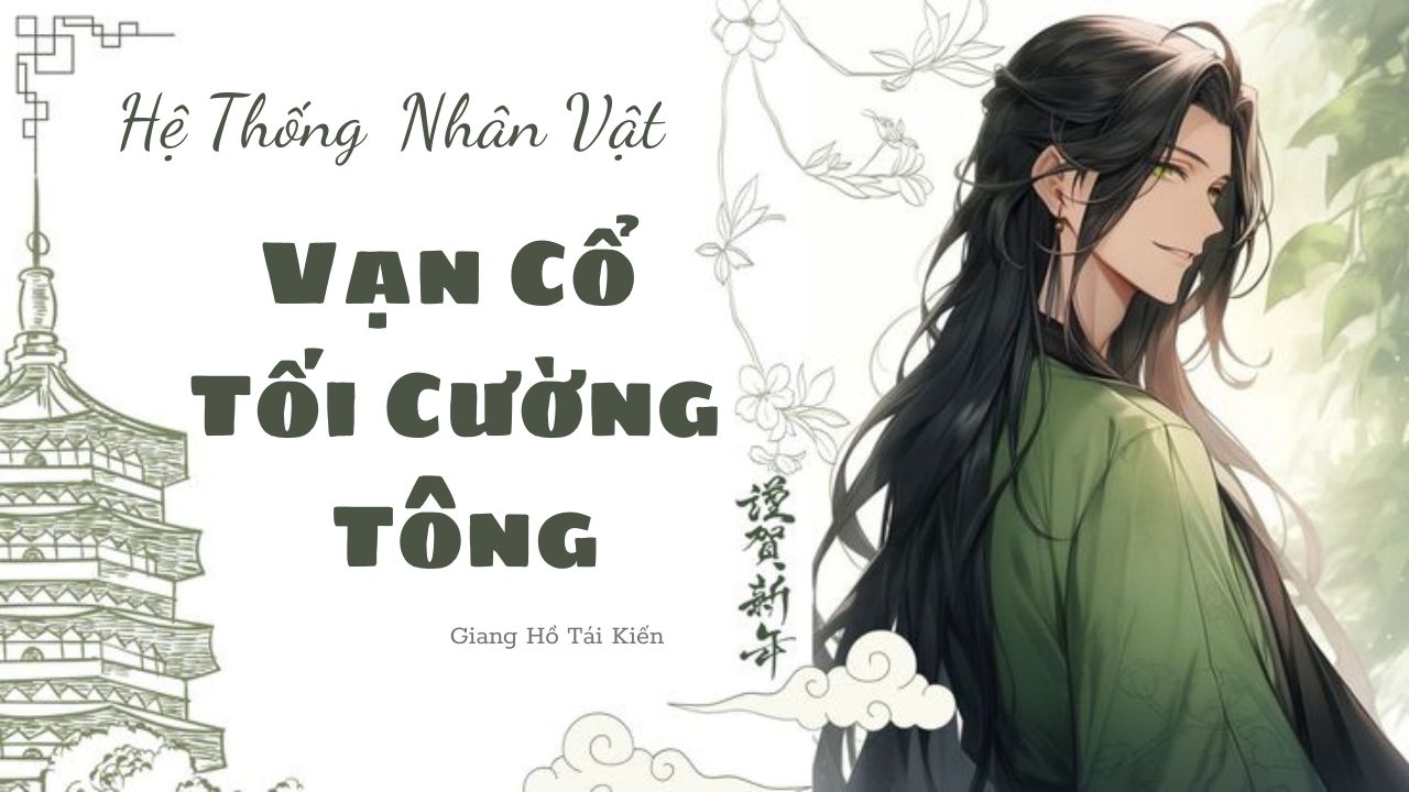 he-thong-nhan-vat-trong-van-co-toi-cuong-tong