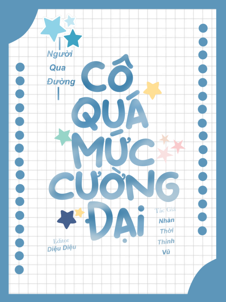 Truyện Người Qua Đường, Cô Quá Mức Cường Đại