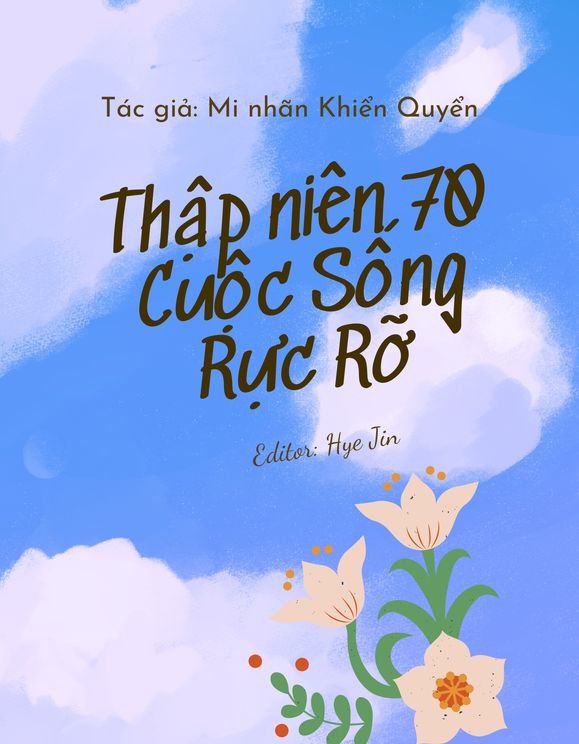 Truyện Thập Niên 70 Cuộc Sống Rực Rỡ 