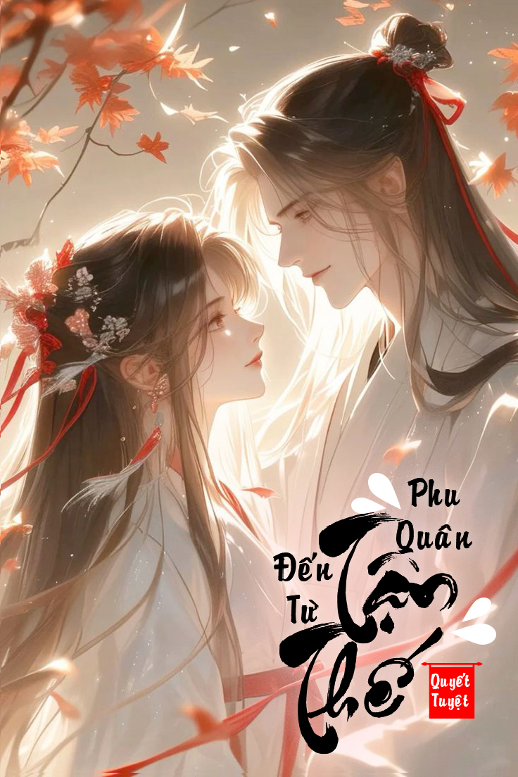 Truyện Phu Quân Đến Từ Tận Thế