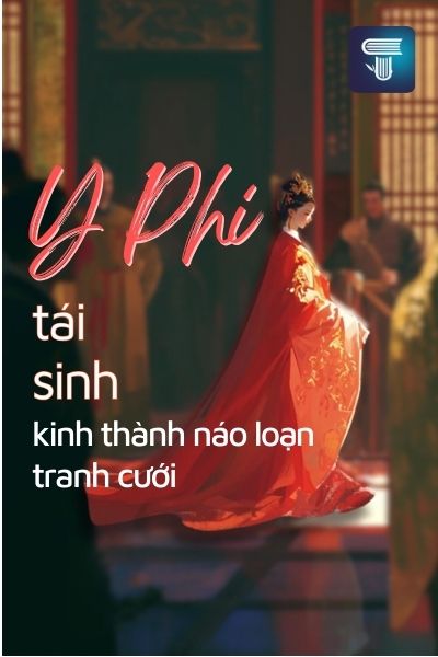 Truyện Y Phi Tái Sinh, Kinh Thành Náo Loạn Tranh Cưới