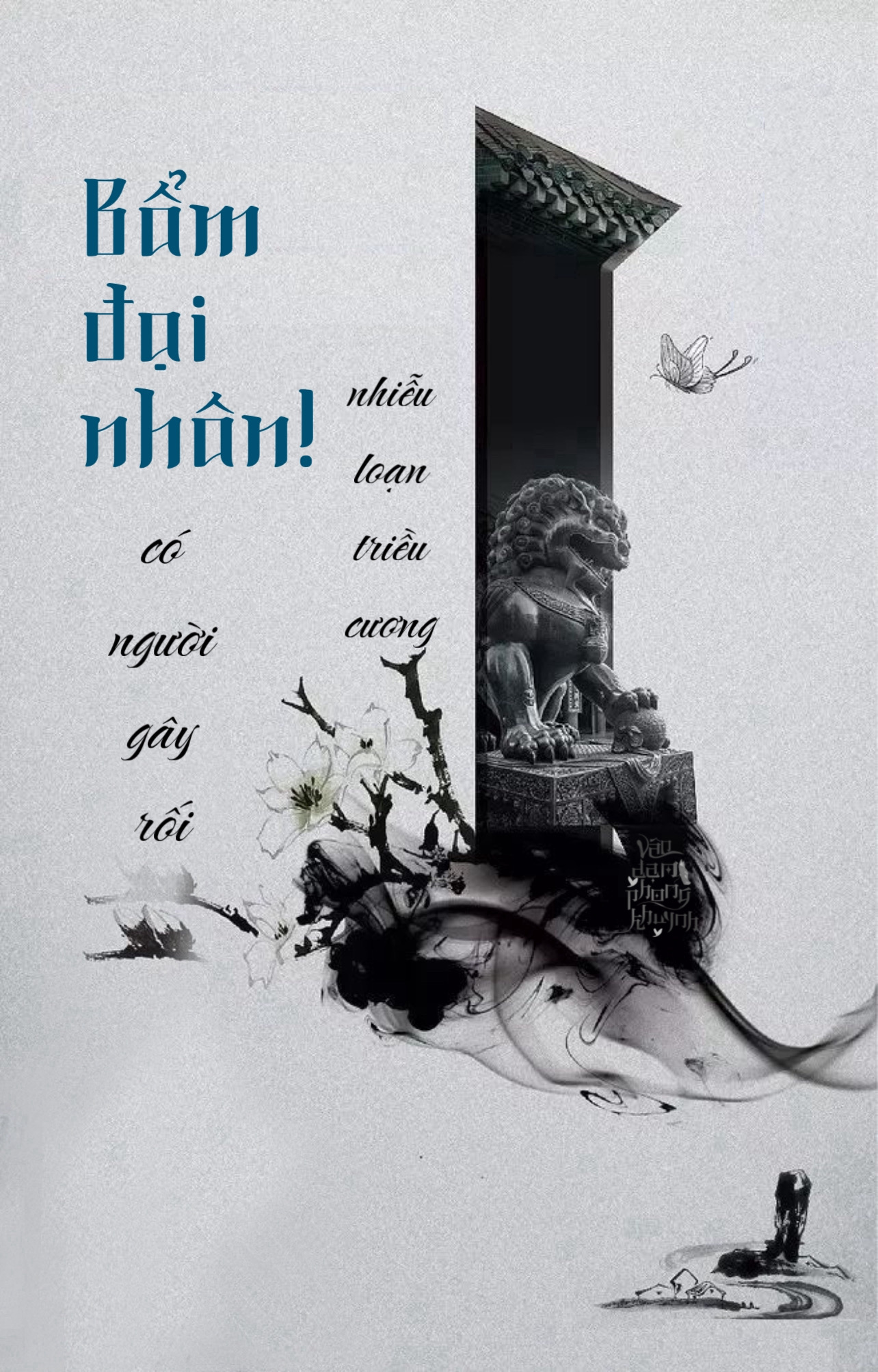 Truyện  Bẩm Đại Nhân – Có Người Gây Rối, Nhiễu Loạn Triều Cương