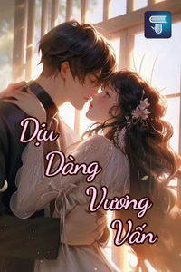 Truyện Dịu Dàng Vương Vấn