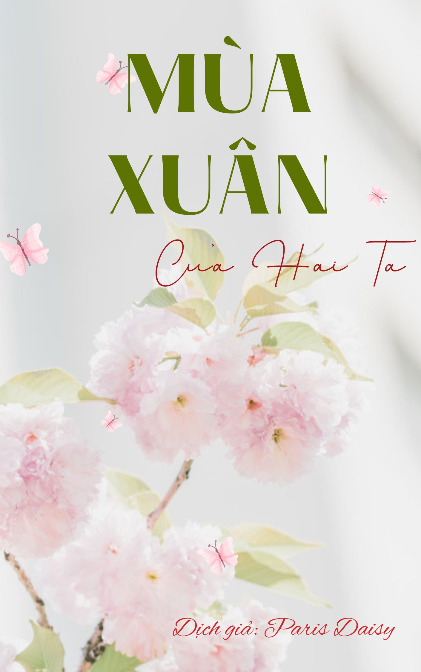 Truyện Mùa Xuân Của Hai Ta