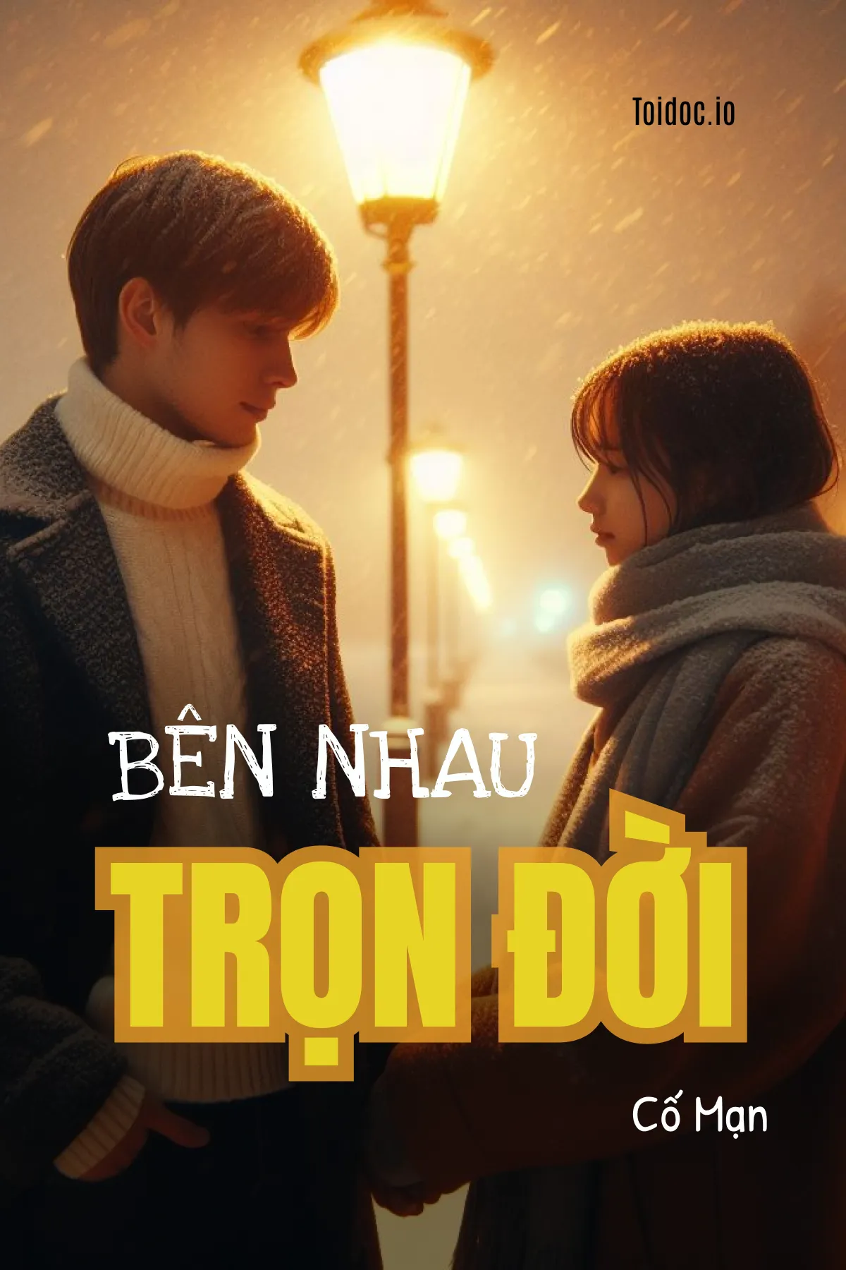 Truyện Bên Nhau Trọn Đời