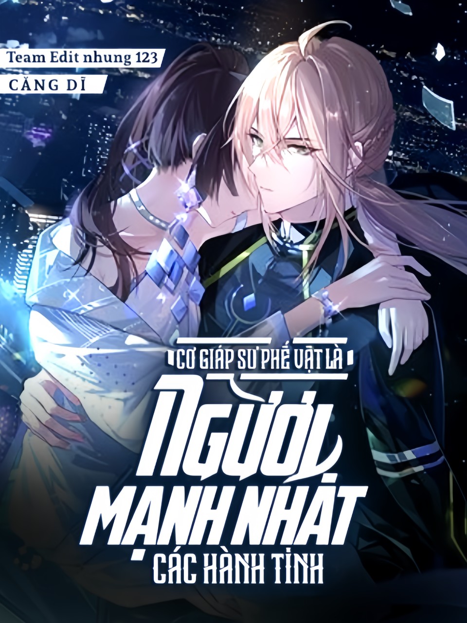 Truyện Cơ Giáp Sư Phế Vật Là Người Mạnh Nhất Các Hành Tinh