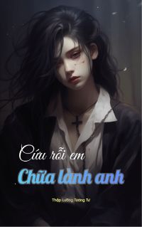 Cứu Rỗi Anh, Chữa Lành Em