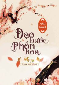 Truyện Dạo Bước Phồn Hoa