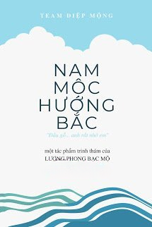Truyện Nam Mộc Hướng Bắc [TETVUI04]