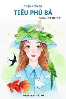 Thập Niên 70 Tiểu Phú Bà