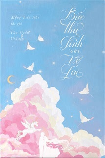 Truyện Thư Tình Gửi Vệ Lai