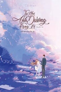 Truyện Tôi Như Ánh Dương Rực Rỡ (Phần 2)