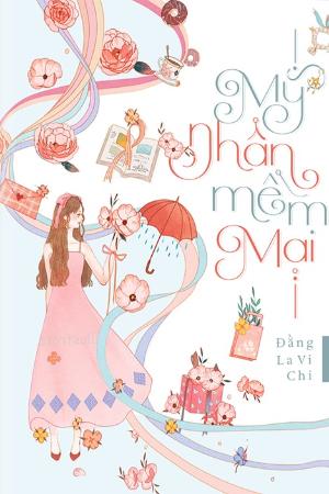 Mĩ Nhân Mềm Mại