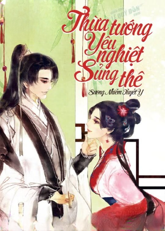 Truyện Thừa Tướng Yêu Nghiệt Sủng Thê