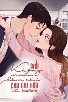Truyện Anh Không Muốn Làm Chú Của Em Nữa