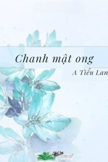 Truyện Chanh Mật Ong