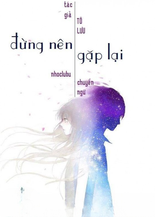 Truyện Đừng Nên Gặp Lại