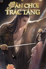 Gả Ăn Chơi Trác Táng