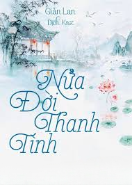 Nửa Đời Thanh Tình