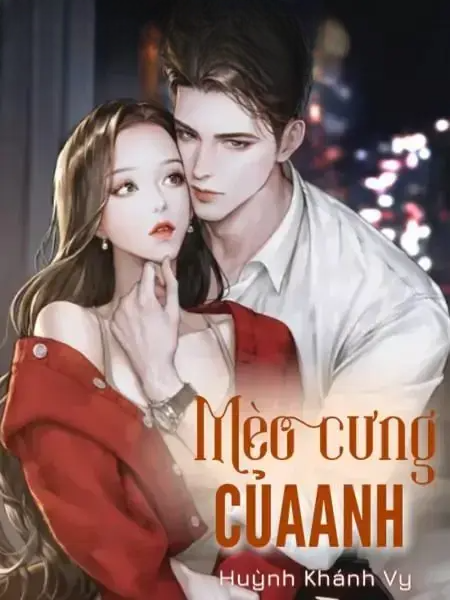Truyện Mèo Cưng Của Anh