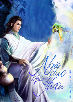 Truyện Ngã Dục Phong Thiên