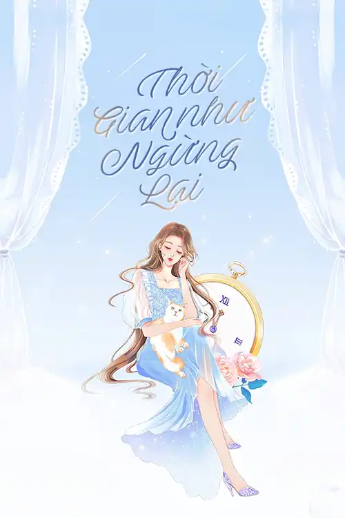 Truyện Thời Gian Như Ngừng Lại