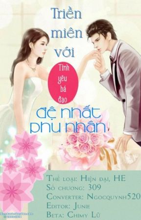 Truyện Tình Yêu Bá Đạo: Triền Miên Với Đệ Nhất Phu Nhân